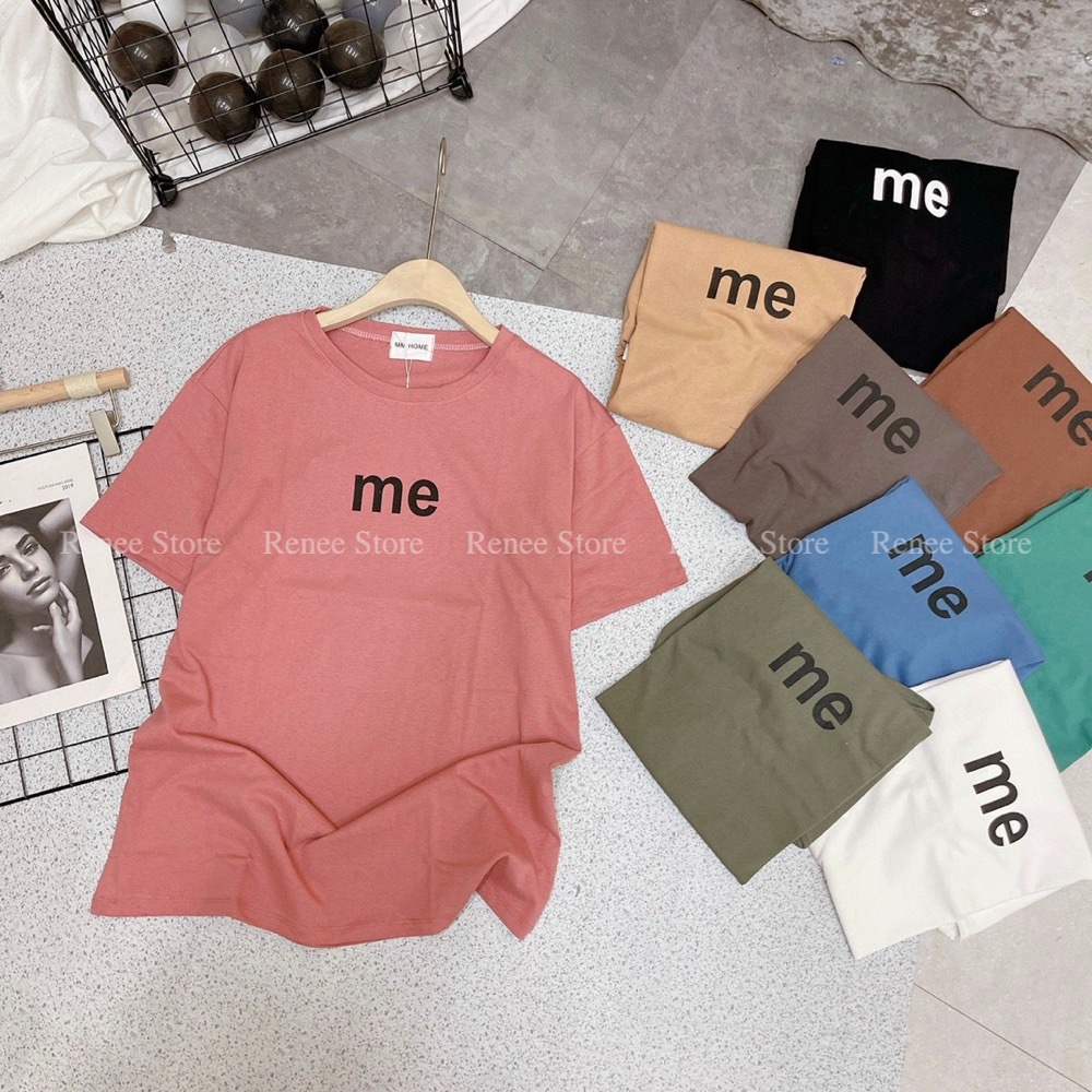 Áo phông áo thun form rộng RENEE nam nữ unisex freesize nhiều màu chữ Me - AT05