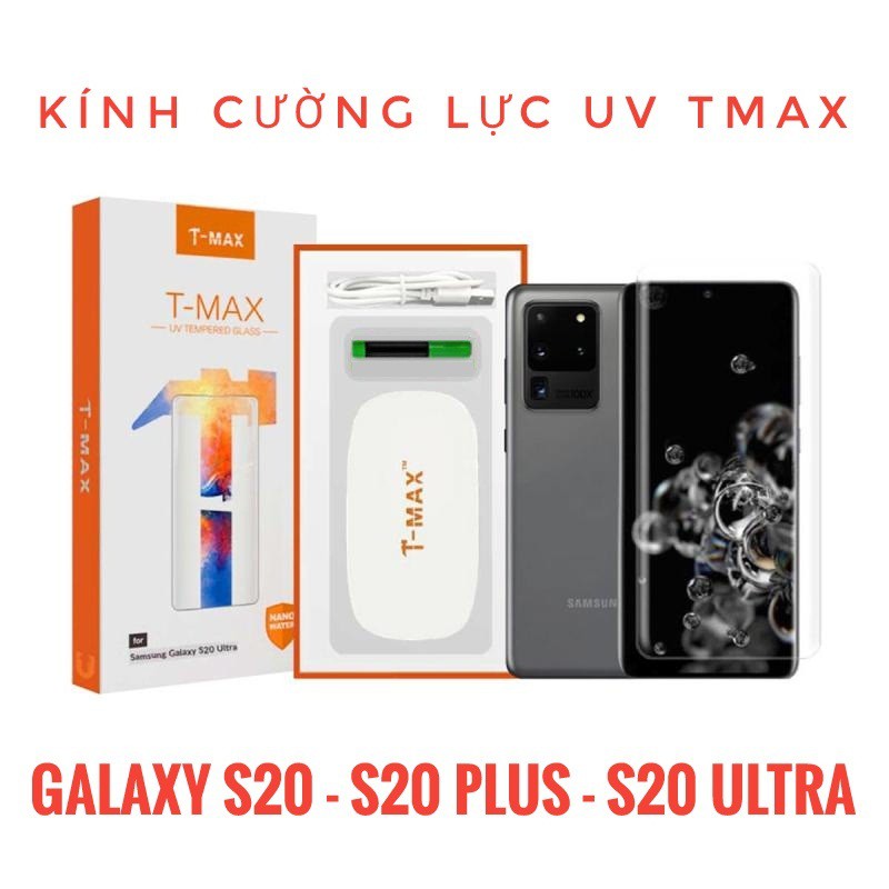 Miếng dán cường lực UV T-MAX LIQUID Samsung Galaxy S20 - S20 Plus - S20 Ultra