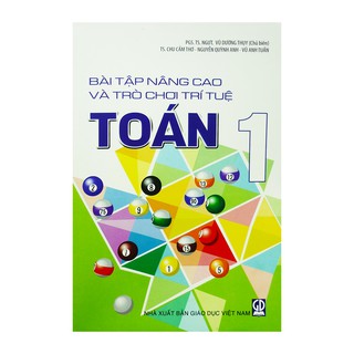 Sách - Bài Tập Nâng Cao Và Trò Chơi Trí Tuệ Toán Lớp 1 - 9786040075499