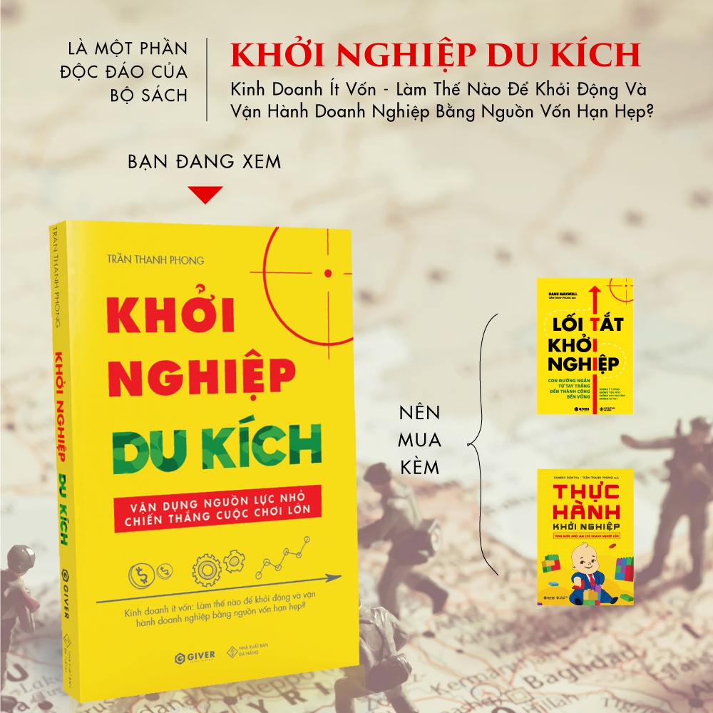 Sách - Khởi Nghiệp Du Kích (Tái Bản) - Kinh Doanh Ít Vốn - Vận Dụng Nguồn Lực Nhỏ Chiến Thắng Cuộc Chơi Lớn