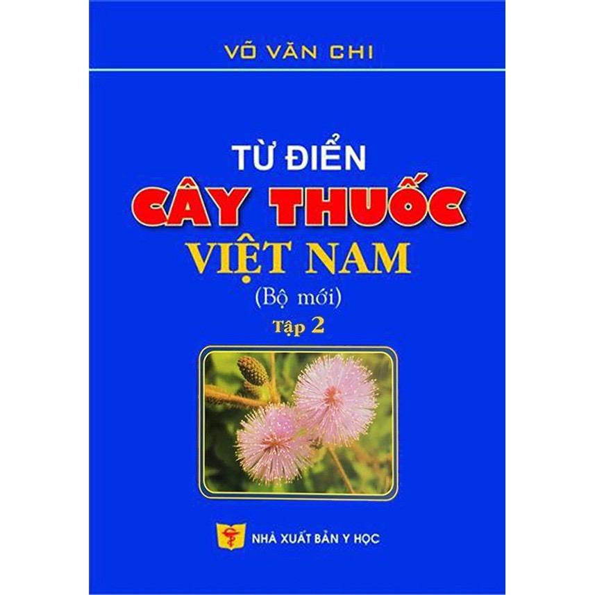 Sách Từ điển cây thuốc Việt Nam tập 2