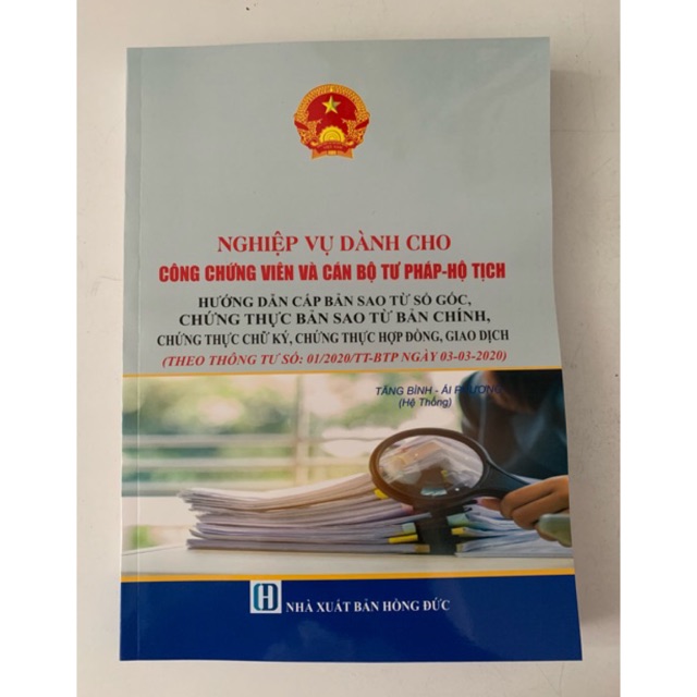 Sách - Nghiệp vụ dành cho công chứng viên và cán bộ tư pháp, hộ tịch, hướng dẫn cấp bản sao từ gốc, chứng thực bản sao