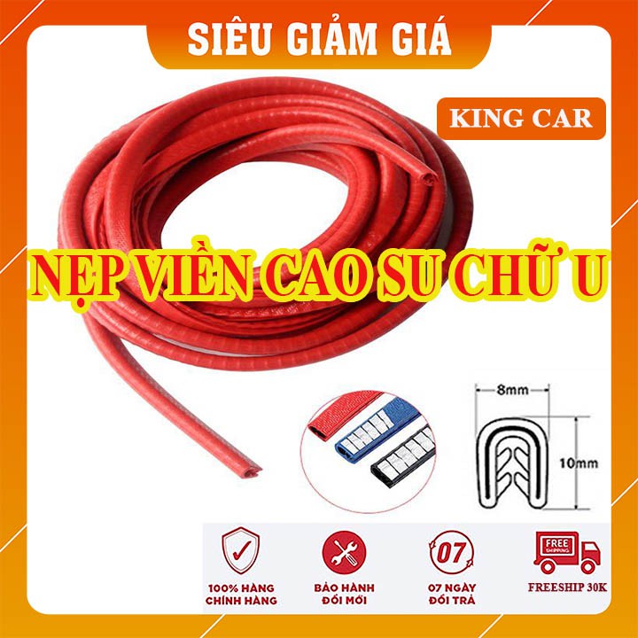 Gioăng cao su nẹp viền cửa chữ U lõi thép chống va chạm cánh cửa ô tô - Shop KingCar