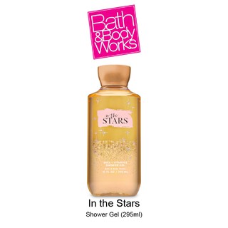 Sữa tắm SIGNATURE COLLECTION In The Star – Bath and Body Works (295ml)