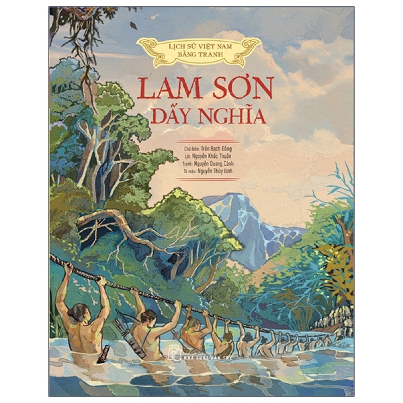 Sách - Lịch Sử Việt Nam Bằng Tranh - Lam Sơn Dấy Nghĩa (Bản Màu)