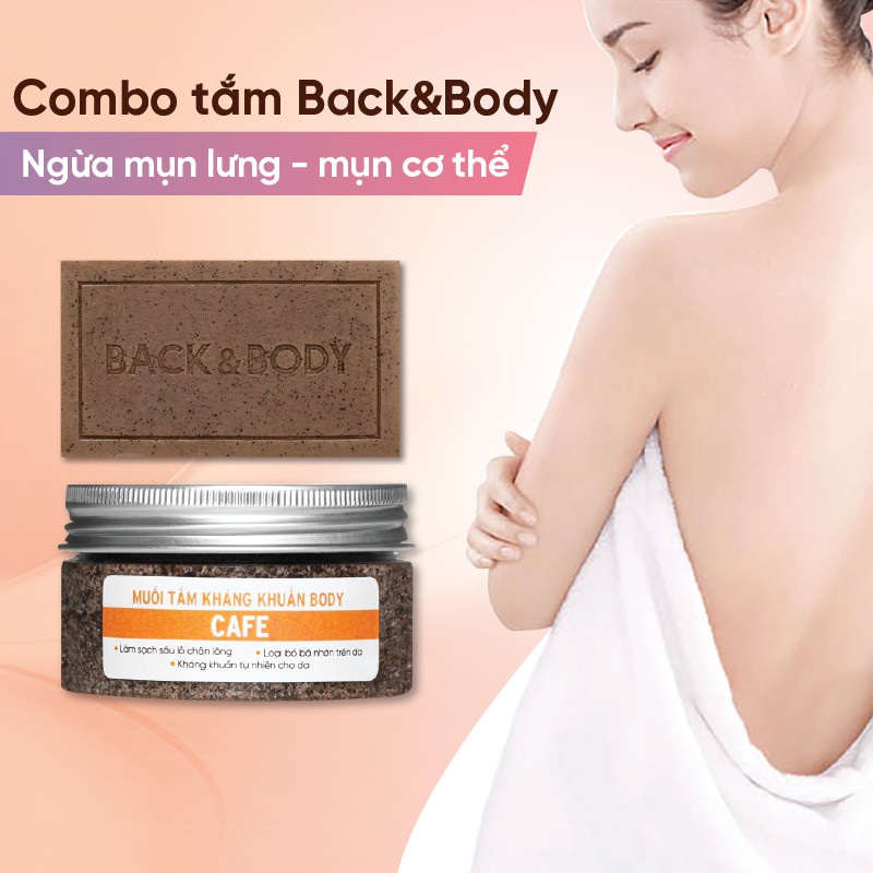 XÀ BÔNG + MUỐI TẮM ngừa mụn lưng và nang lông Back&body