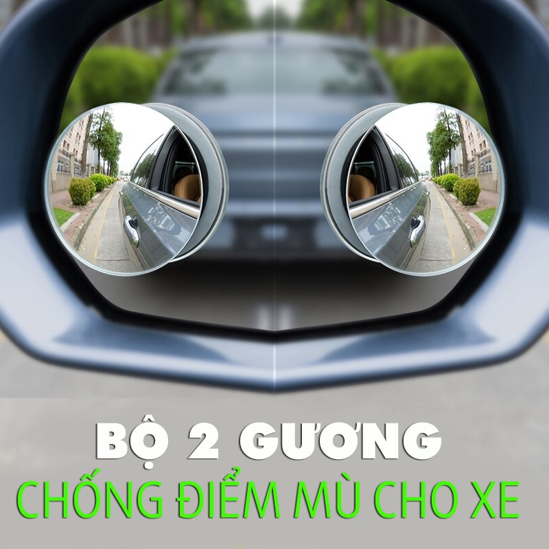 Bộ 2 Gương Lồi Tràn Viền Xoay 360 độ Gắn Cho Kính Gương Chiếu Hậu Tránh Điểm Mù Cho Xe Hơi, Xe Ô tô