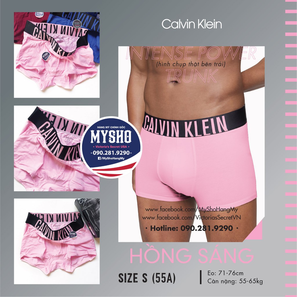 (Bill Mỹ size S) Quần lót nam boxer màu hồng lợt (55), Intense Power Trunk - Calvin Klein USA
