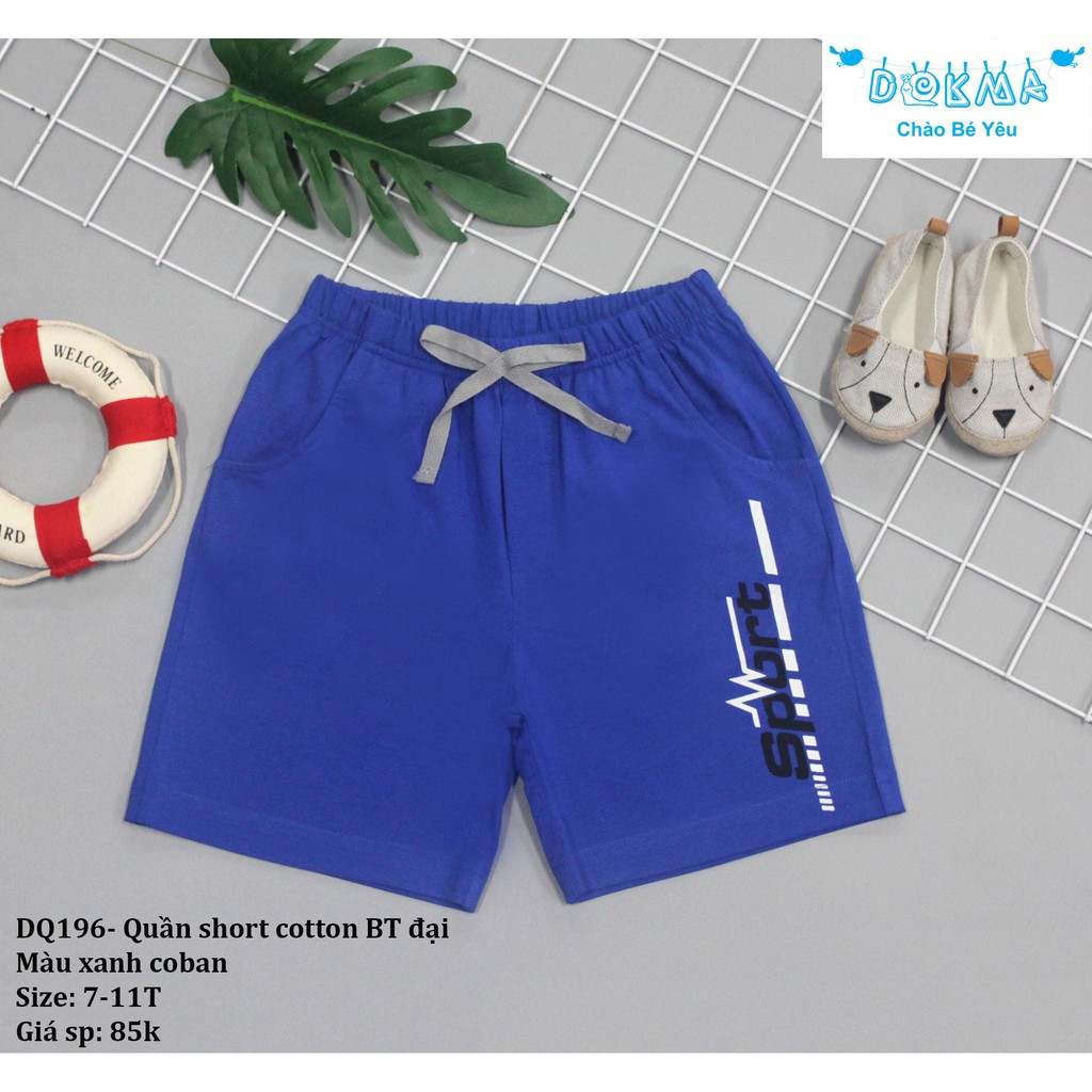 Dokma - Quần short cotton bé trai sz đại (7-11T)