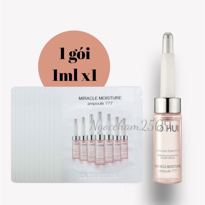 Gói Sample Huyết Thanh 777 Ohui Dưỡng Ẩm Dưỡng Trắng Và Căng Bóng Da - Miracle Moisture Ampoule Ohui 777 1Ml (1 Gói)