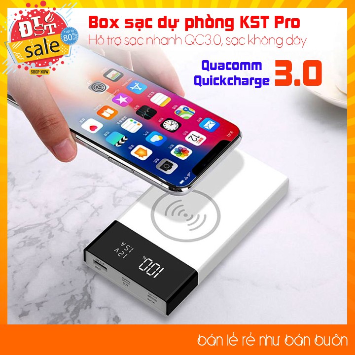 ✅ [RẺ NHẤT VIỆT NAM] ⚡ Box sạc dự phòng KST Pro hỗ trợ sạc nhanh QC3.0, sạc không dây