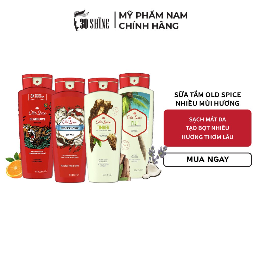 Sữa tắm nước hoa Old Spice 30Shine phân phối chính hãng nhiều mùi hương thơm lâu sảng khoái cho cả ngày dài 473 ml