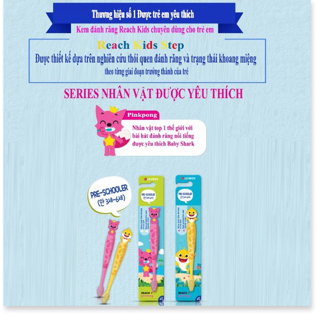 ⭐ Bàn chải đánh răng cho bé Reach Kids Pinkfong - LG Hàn Quốc (2 chiếc) ⭐Freeship