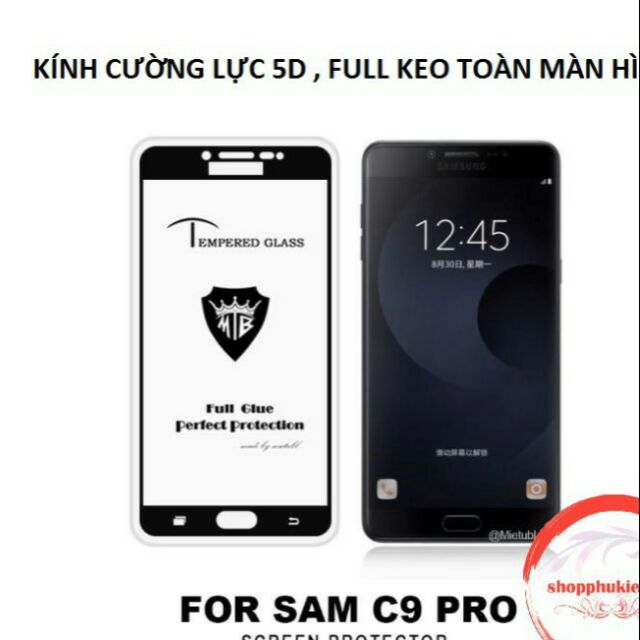 Kính cường lực 9D full keo màn samsung C9 pro