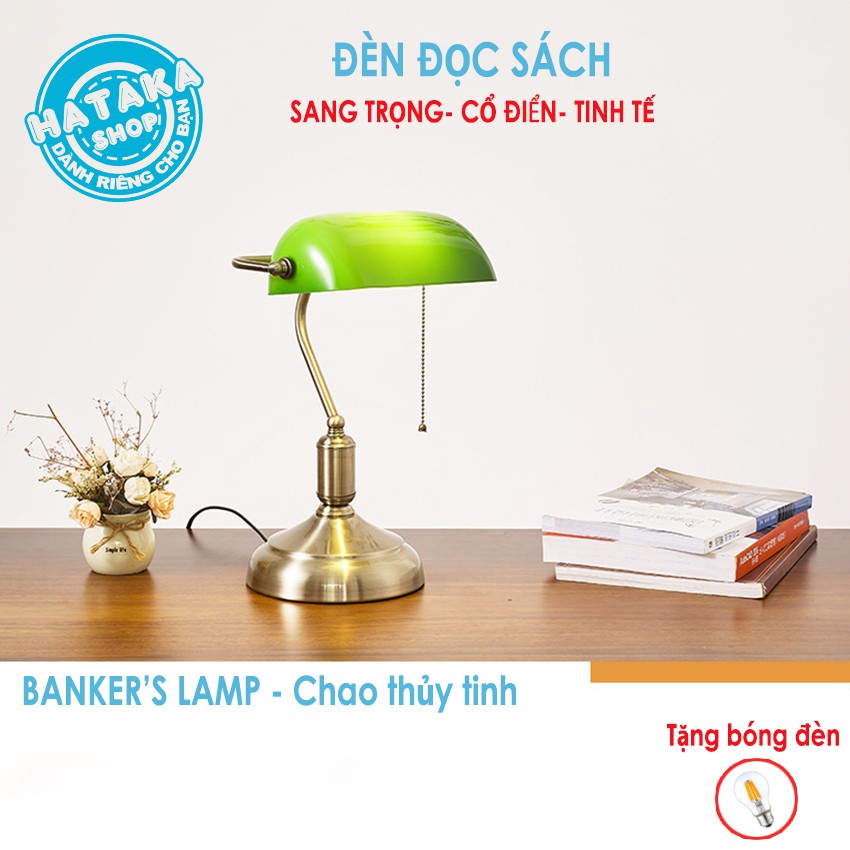 Đèn bàn học, đọc sách, làm việc BANKER bóng chống cận bảo vệ mắt