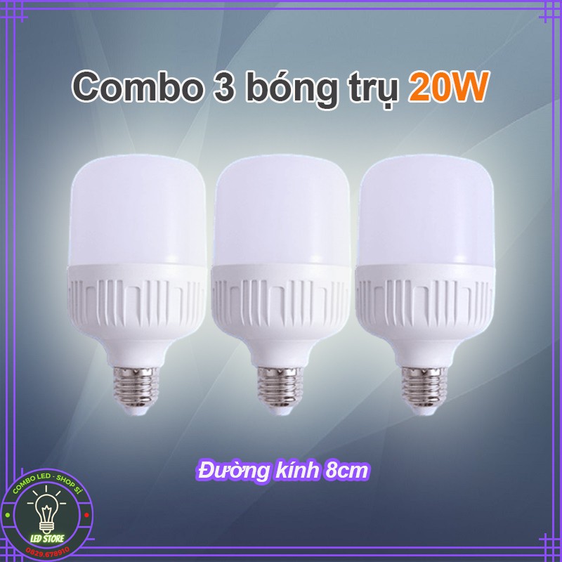 Combo 3 bóng đèn trụ tròn 20W - LED ánh sáng trắng  (đường kính 8cm - siêu sáng - bảo hành 1 năm)