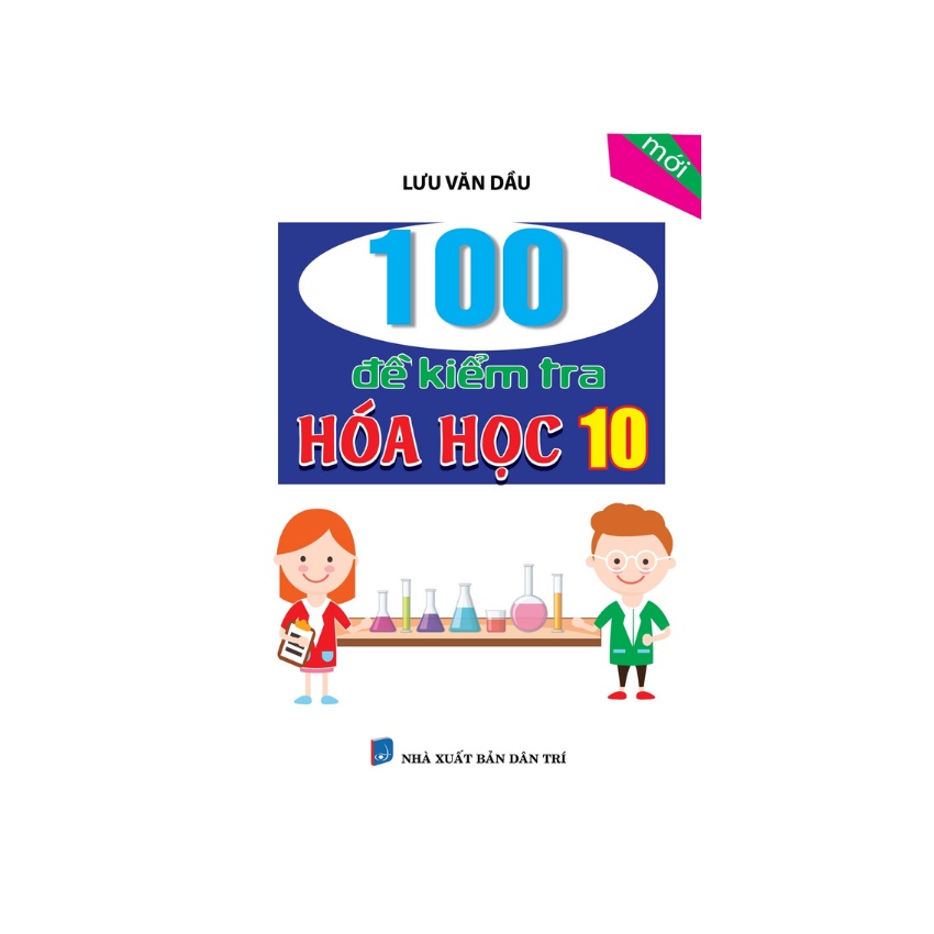 Sách - 100 Đề Kiểm Tra Hóa Học 10