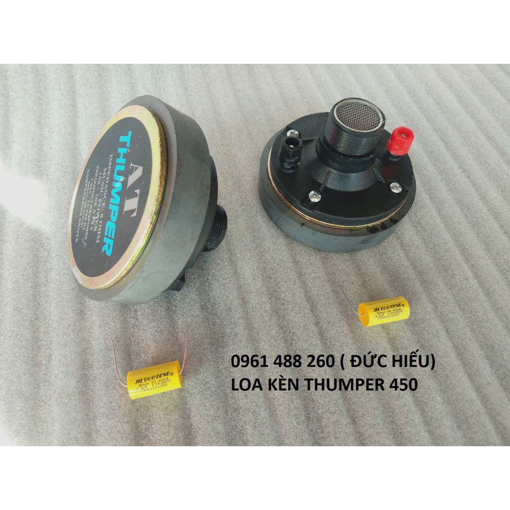 2 CỦ LOA TREBLE KÈN THUMPER 450 TỪ 120