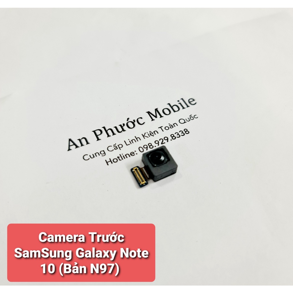 Camera trước Điện thoại SamSung Galaxy Note 10 hàng Zin tháo máy. (N971N)