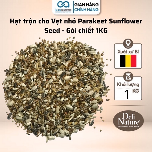 Hạt trộn dành cho Vẹt nhỏ Deli Nature Parraket SunFlower seed - Gói 1KG