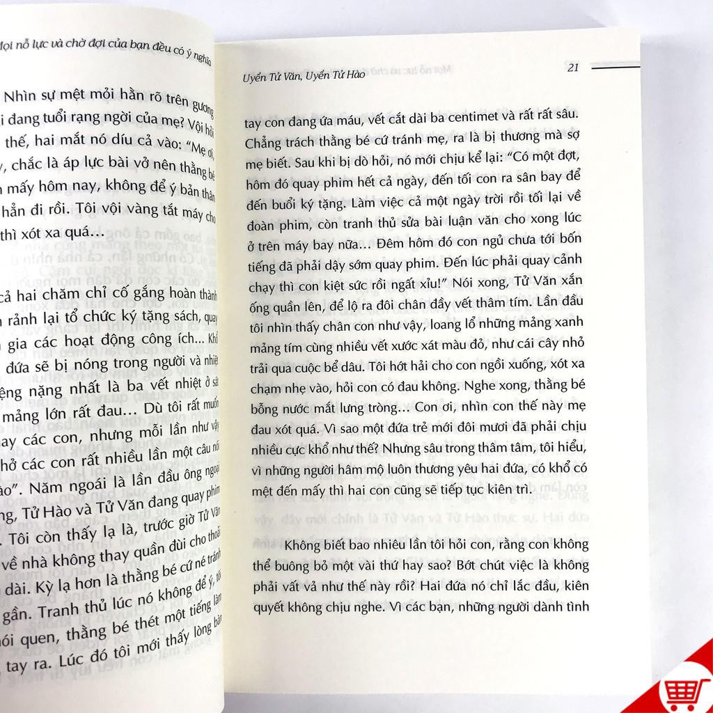 Sách - Mọi Nỗ Lực Và Chờ Đợi Của Bạn Đều Có Ý Nghĩa