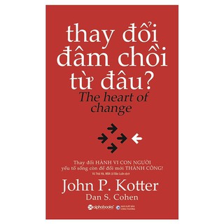 Sách AlphaBooks - Thay đổi đâm chồi từ đâu?