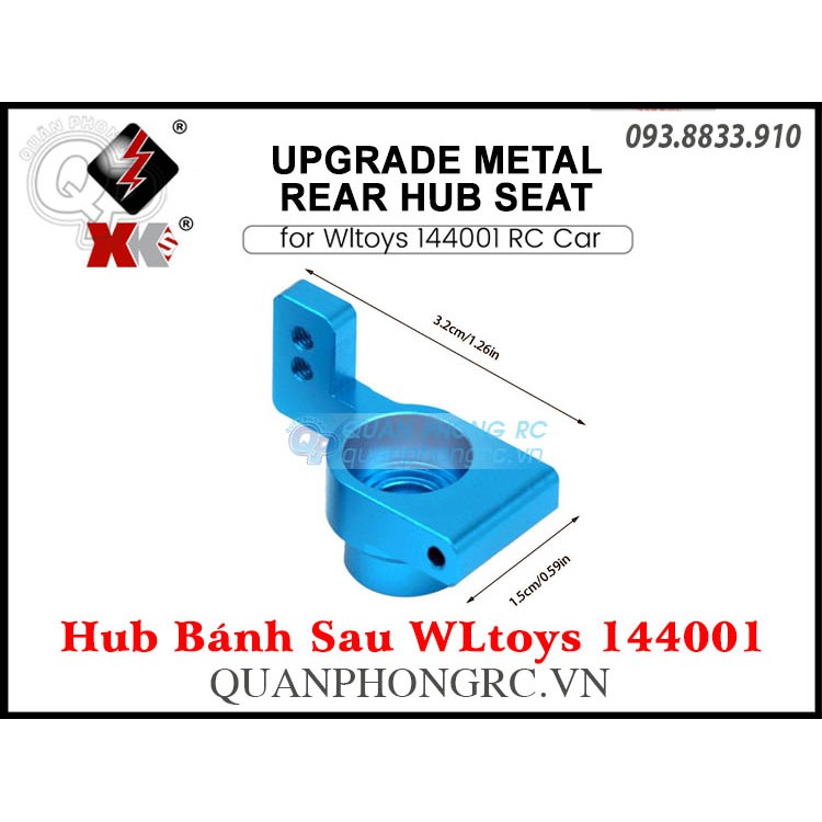 Bộ Hub Bánh Sau Upgrade Metal Rear Hub Seat For WLtoys 144001 RC Car (2 Cái)
