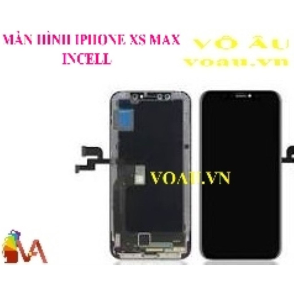 MÀN HÌNH IPHONE XS MAX INCELL