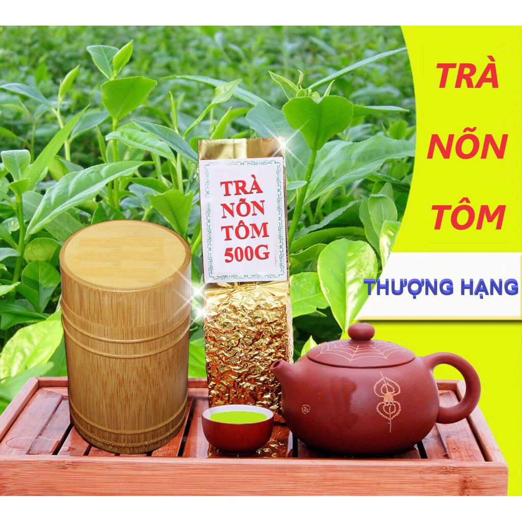 Chè Thái Nguyên Nõn Tôm thượng hạng