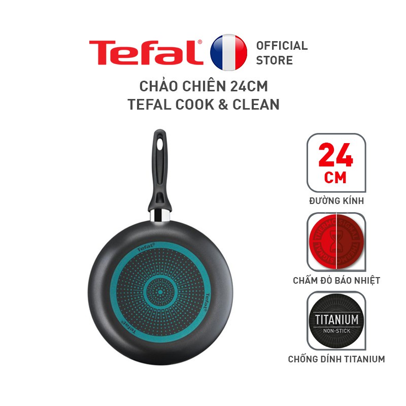 Chảo chiên Tefal Cook &amp; Clean 24cm B2250495