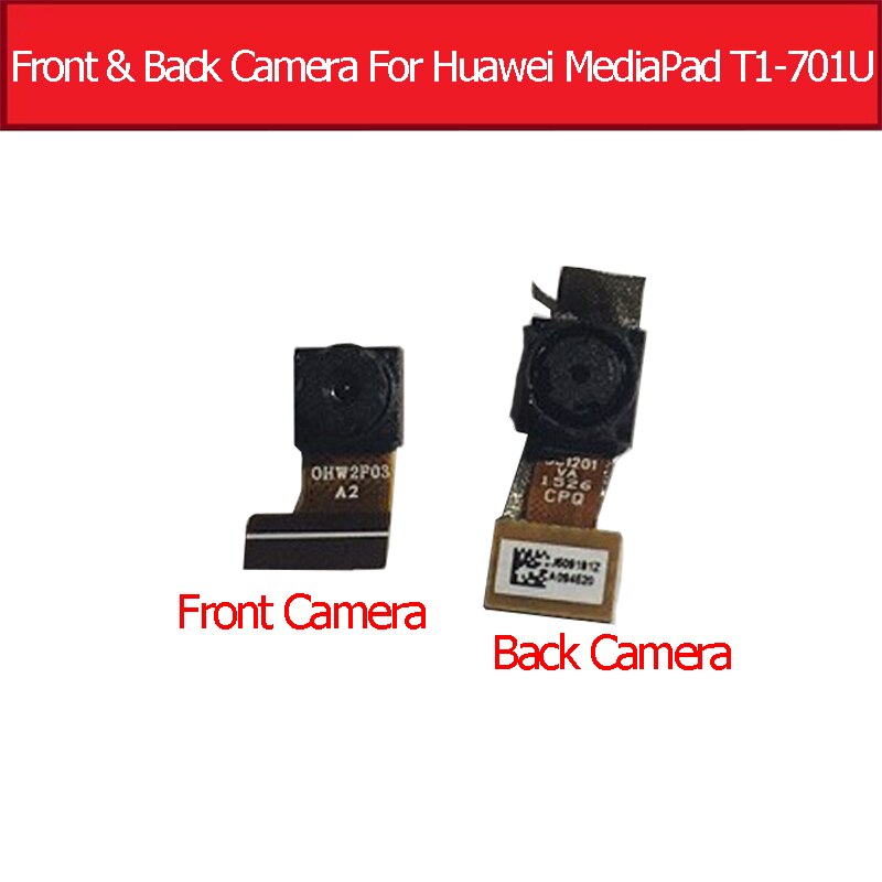 Phụ Kiện Mạch Camera Trước Và Sau Cho Điện Thoại Huawei Mediapad T1 701u T1-701u