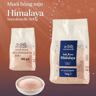 Muối hồng Himalaya Sottolestelle 500g ( Muối mịn & Muối hạt ) Himalaya Salt