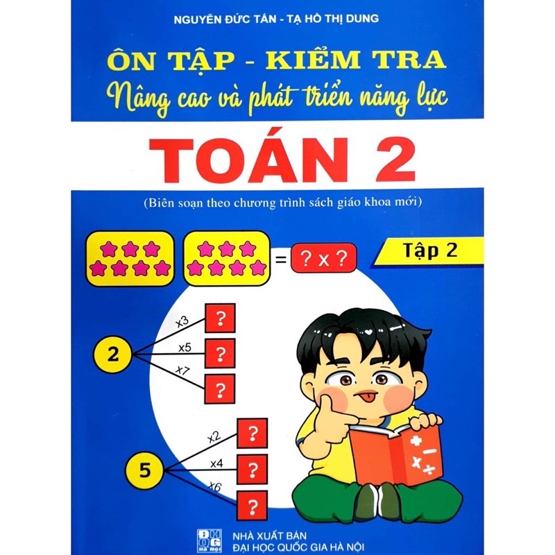 Sách - (Combo 2 tập) Ôn Tập - Kiểm Tra Nâng Cao Và Phát Triển Năng Lực Toán 2 (Biên soạn theo chương trình SGK mới)
