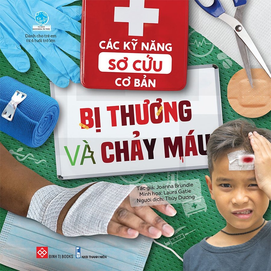 SÁCH - Các kỹ năng sơ cứu cơ bản - Bị thương và chảy máu