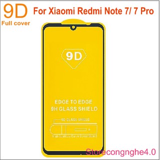 Kính Cường lực 9D full màn Xiaomi Redmi note 7 / note 7 pro