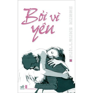Sách - Bởi Vì Yêu