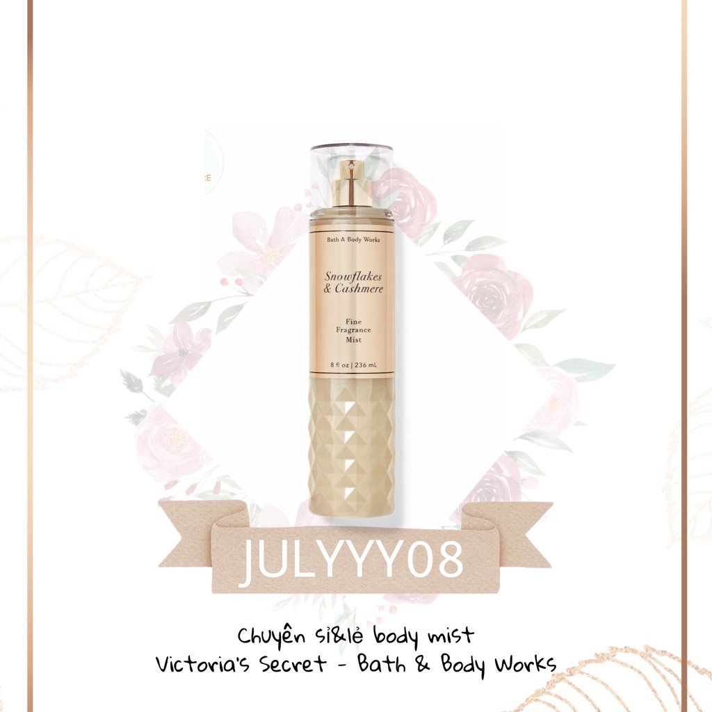 Xịt Thơm Toàn Thân SNOWFLAKES & CASHMERE 30ml/50ml/100ml/fFullsize 236ml +jɥȽÿ08+