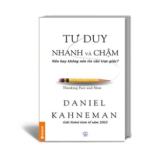 Sách - Tư Duy Nhanh Và Chậm