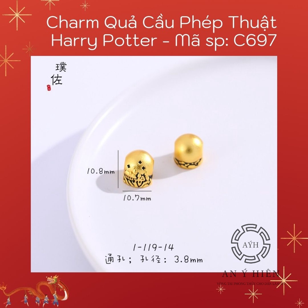 Charm Quả cầu phép thuật Harry Potter #C697 ( An Ý Hiên)