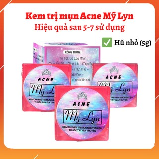 [ CHÍNH HÃNG] Kem Acne Mỹ Lyn Hũ Nhỏ (5g)