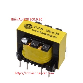 Biến áp e28 200:6:30