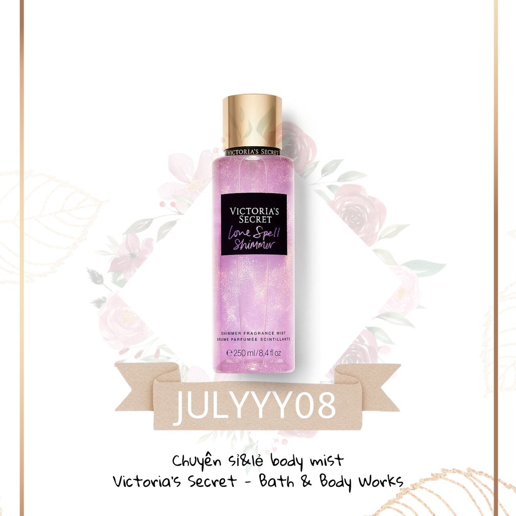 Xịt Thơm Body Victoria’s Secret Love Spell Shimmer 250ml +jɥȽÿ08+