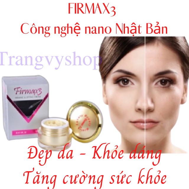 FIRMAX3 Công Nghệ Nano - Kem dưỡng da đa năng, trị liệu cải thiện sức khoẻ