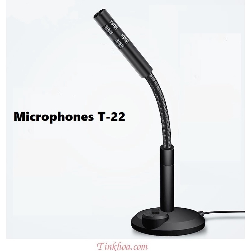 Micro cho máy tính  T22. Kết nối Jack 3.5 tự nhận