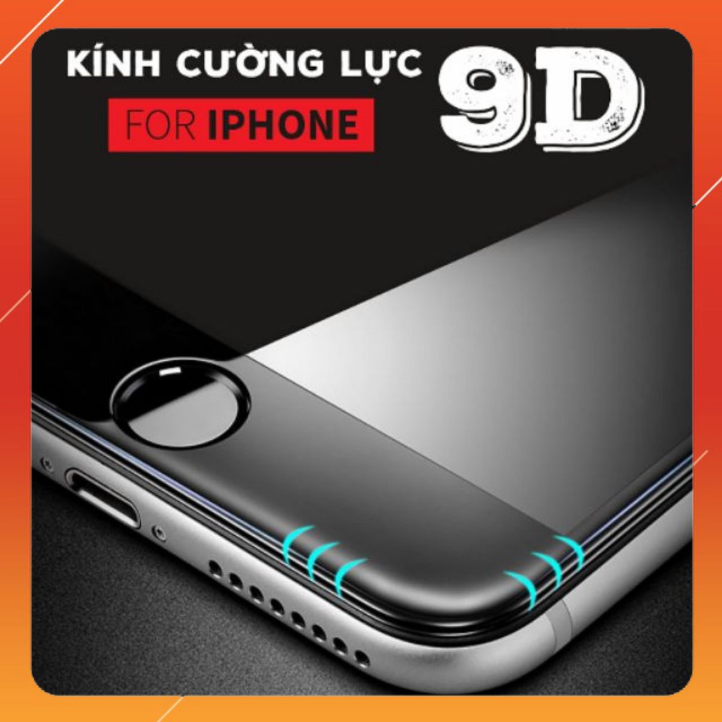 Kính 9D ip 7 Plus,8Plus,X,Xs,Xr,XsMax,11,11Pro,11Pro Max