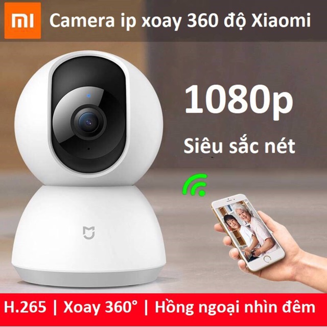 Camera IP Xoay 360 Xiaomi Mịjia 1080p 2018