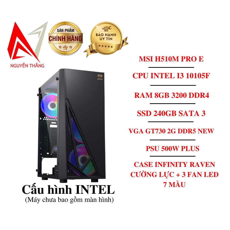 Thùng PC NT RAVEN ( H510 - I3 10105F - 8G - GT730 2GD5 ) NEW CHÍNH HÃNG