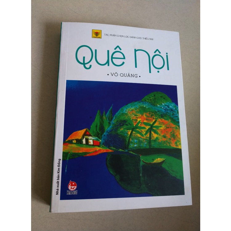 Sách - Quê Nội - Tác Phẩm Chọn Lọc Dành Cho Thiếu Nhi (Nhà Xuất Bản Kim Đồng)