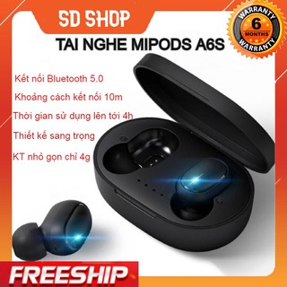 Tai Nghe Nhét Tai Bluetooth Mipods A6S InEar Mới Kết Nối Bluetooth V5.0 Siêu Chất