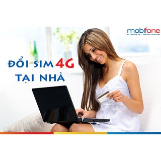 Phôi sim 4G Mobifone tự đổi tại nhà